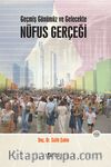 Geçmiş Günümüz ve Geleckete Nüfus Gerçeği