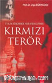Stalin Döneminde KGB Arşivlerinde Kırmızı Terör