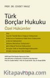 Türk Borçlar Hukuku (Özel Hükümler) / Cevdet Yavuz