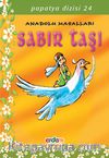 Sabır Taşı//Papatya Dizisi 24