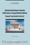 Karşılaştırmalı Anayasa Yargısında Politik Sorun ve Yargısal Aktivizm Doktrini: Anayasal Yargı Denetimi Gerekli mi?