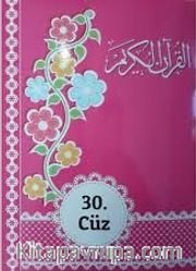 Kur'an-ı Kerim 30 Cüz (Rahle Boy-Pembe)