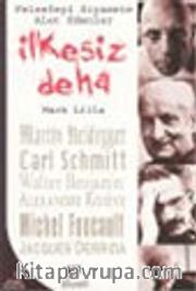 Felsefeyi Siyasete Alet Edenler İlkesiz Deha