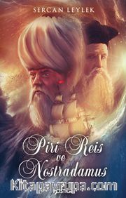 Piri Reis ve Nostradamus