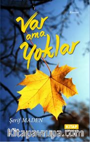 Var Ama Yoklar