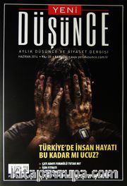 Yeni Düşünce Aylık Düşünce ve Siyaset Dergisi Haziran 2014 Yıl:20 Sayı:767