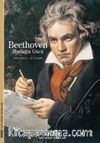 Beethoven Mutlağın Gücü