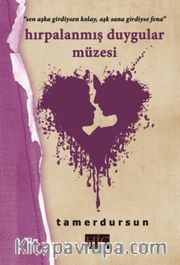 Hırpalanmış Duygular Müzesi