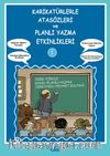 Karikatürlerle Atasözleri ve Planlı Yazma Etkinlikleri 1