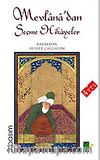 Mevlana'dan Seçme Hikayeler