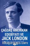 Çağdaş Amerikan Edebiyatı ve Jack London