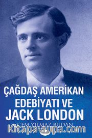 Çağdaş Amerikan Edebiyatı ve Jack London
