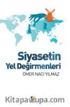 Siyasetin Yel Değirmenleri