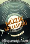 Müzik Söyleşileri