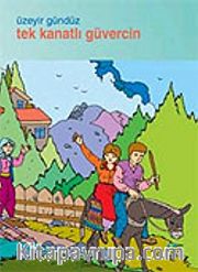 Tek Kanatlı Güvercin