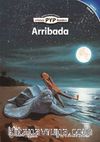Arribada (PYP Readers 5)