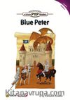 Blue Peter (PYP Readers 6)