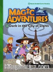 Dark in the City of Lights +CD (Magic Adventures 3)