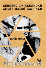Gerçekçilik Açısından Ahmet Hamdi Tanpınar