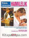 Tüm Yönleriyle Hamilelik