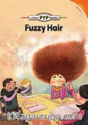 Fuzzy Hair (PYP Readers 2)