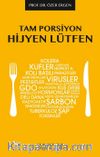 Tam Porsiyon Hijyen Lütfen