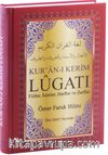 Kur’an-ı Kerim Lugatı Fiiller, İsimler, Harfler ve Zarflar