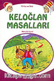 Keloğlan Masalları Küçük Boy 10 Yaş ve Üstü