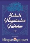 Sahabi Hayatından Tablolar 1