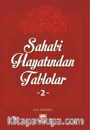 Sahabi Hayatından Tablolar 2