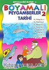 Boyamalı Dini Bilgiler 6 Peygamberler Tarihi-2/Büyük Boy