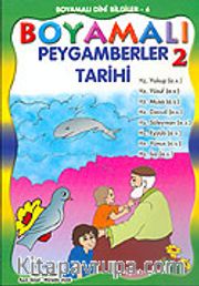 Boyamalı Dini Bilgiler 6 Peygamberler Tarihi-2/Büyük Boy