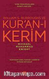 William S. Burroughs ve Kur’an-ı Kerim