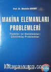 Makina Elemanları Problemleri & İfadeler ve Denklemler - Çözülmüş Problemler