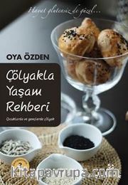 Çölyakla Yaşam Rehberi