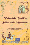 Vakanüvis Raşid'in Sıhhat-abad Mesnevisi