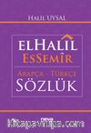 ElHalil EsSemir Arapça-Türkçe Sözlük