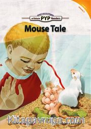 Mouse Tale (PYP Readers 1)