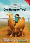 One Hump or Two? (PYP Readers 3)