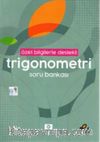 Trigonometri Özet Bilgilerle Destekli Soru Bankası 