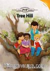 Tree Hill (PYP Readers 1)