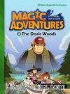 The Dark Woods +CD (Magic Adventures 3)