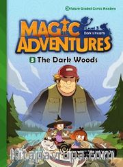The Dark Woods +CD (Magic Adventures 3)