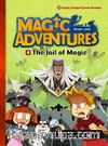 The Jail of Magic +CD (Magic Adventures 2)