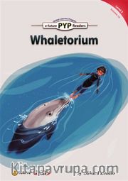 Whaletorium (PYP Readers 3)