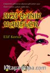 Ucu Yanık Harfler