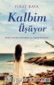 Kalbim Üşüyor