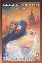 Papazlar Fahişeler ve Piçler / 1. Cilt