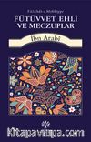 Fütüvvet Ehli ve Meczuplar