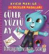Güler Yüzlü Ay - Ayıcık Mavi İle İyi Geceler Masalları